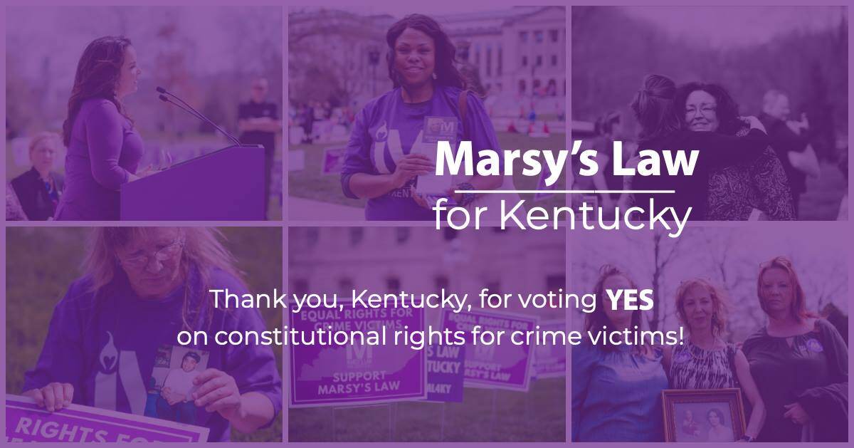 Marsy’s Law Honors National Crime Victims’ Rights Week While Supporters Hope for a Positive Decision from the Kentucky Supreme Court